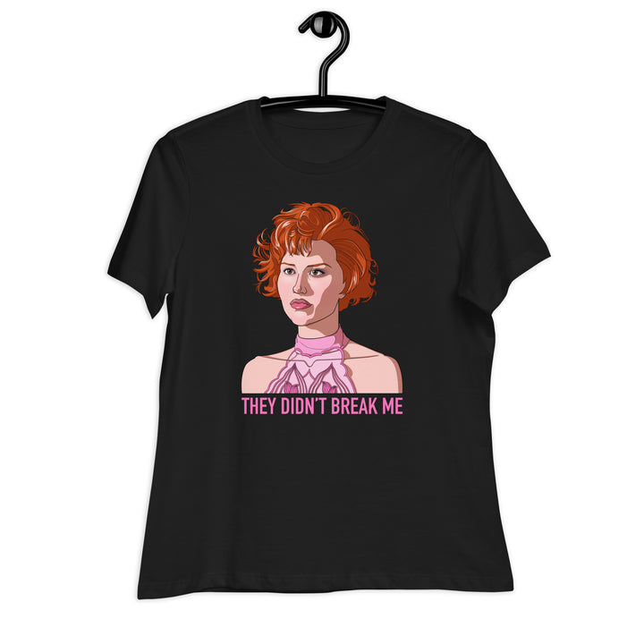 Pretty In Pink "They Didn't Break Me" Women's Relaxed T-Shirt